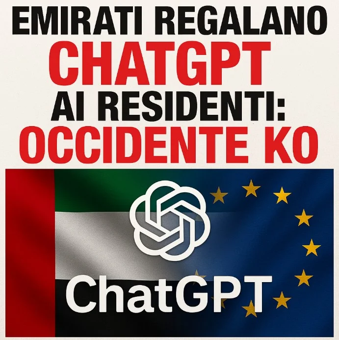 Gli Emirati dominano l’IA: ChatGPT gratis per tutti, occidente KO tra burocrazia ed etica
