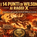 I 14 Punti di Wilson ai raggi X: il manifesto dell’utopia che ha destabilizzato il mondo